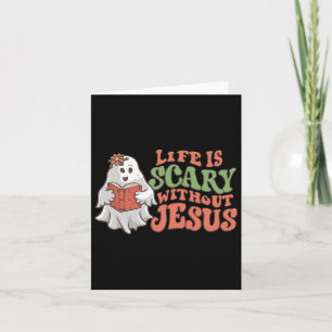 Carte La Vie Est Effrayante Sans Jésus Christian Hallowe