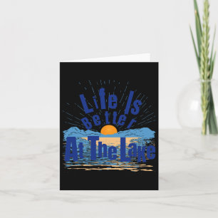 Carte La Vie Est Meilleure Au Lake Bum Fishing Boating G