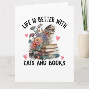 Carte La vie est meilleure avec les chats et les livres