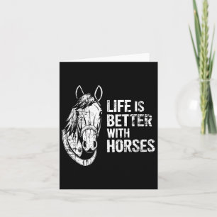 Carte La Vie Est Meilleure Avec Les Chevaux Drôle Cheval