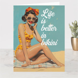 Carte La vie est meilleure en bikin, style rétro, fille 