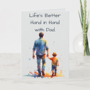 Carte La vie est meilleure main dans la main avec papa J
