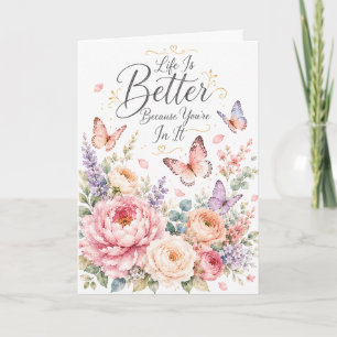 Carte La Vie Est Meilleure Papillon Anniversaire