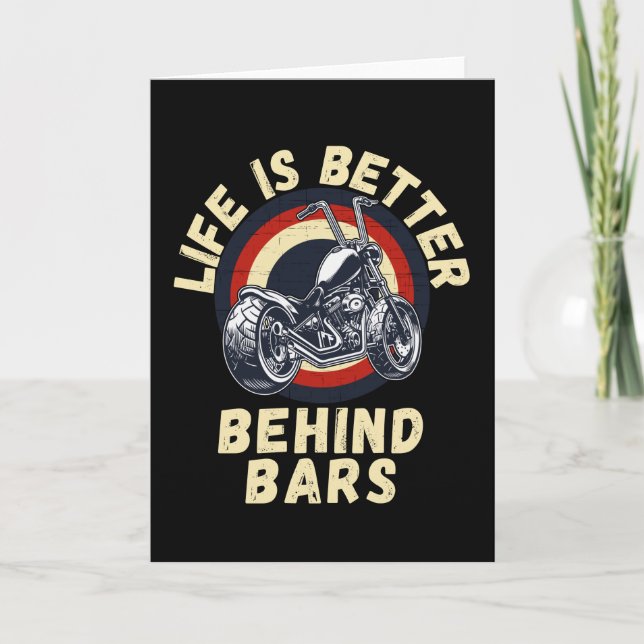 Carte La Vie est mieux derrière la Moto Bars (Devant)
