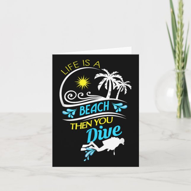 Carte La Vie Est Une Plage Puis Vous Plongez, Plongée Pl (Devant)