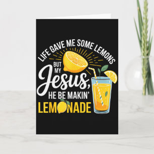 Carte La vie m'a donné des citrons Jésus Limonade Drôle 
