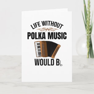 Carte La vie sans musique Polka   Accordion Polka Dancer