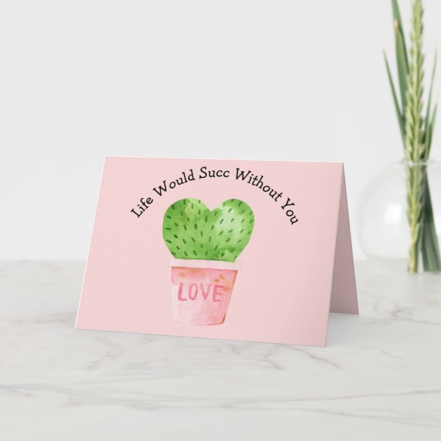 Carte La Vie Serait Un Succès Sans Vous Cactus Cactus Ca (Devant)