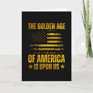 Carte L'âge d'or de l'Amérique est sur nous Drôle Trump