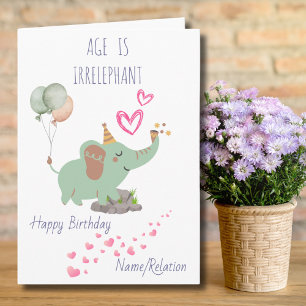 Carte L'âge est impeccable Eléphant mignon Anniversaire
