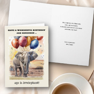 Carte L'âge est irréfutable Eléphant Amusant Anniversair