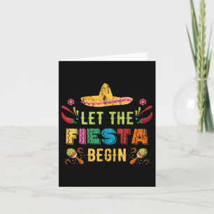 Carte Laissez La Fiesta Commencer Funny Cinco De Mayo Me