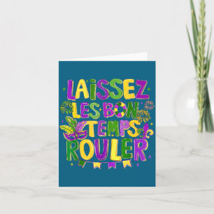Carte Laissez Les Bon Temps Rouler Carnaval de Mardi Gra