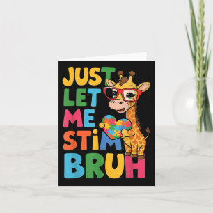 Carte Laissez-moi Stim Bro Garçons Autistique Giraffe Au