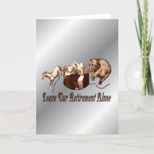 Carte Laissez notre retraite seule
