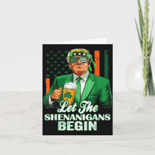Carte Laissons les Shenanigans commencer Trump Jour de l