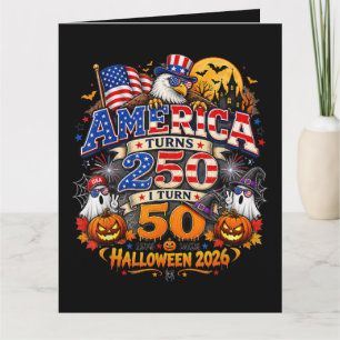 Carte L'Amérique a 250 ans, j'ai 50 ans, Halloween drôle