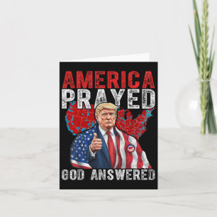 Carte L'Amérique a prié Dieu a répondu Trump 2