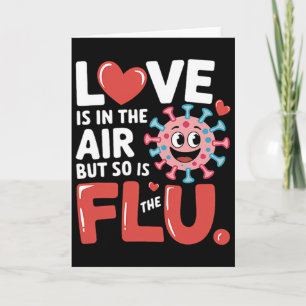 Carte L'amour est dans l'air mais la grippe aussi Drôle