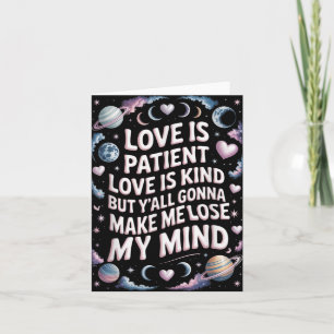 Carte L'amour est patient l'amour est gentil mais vous a