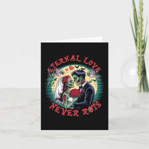 Carte L'amour éternel ne pourrit jamais Zombie Mariage R