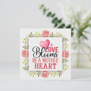 Carte L'amour fleurit dans le cœur d'une mère Je roses f