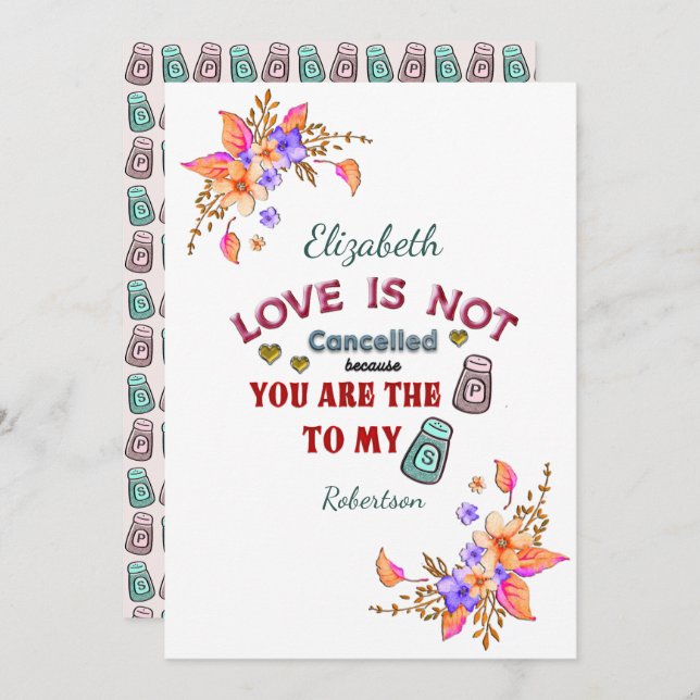 Carte L'Amour N'Est Pas Annulé Mon Poivre Votre Sel Pers (Devant / Derrière)