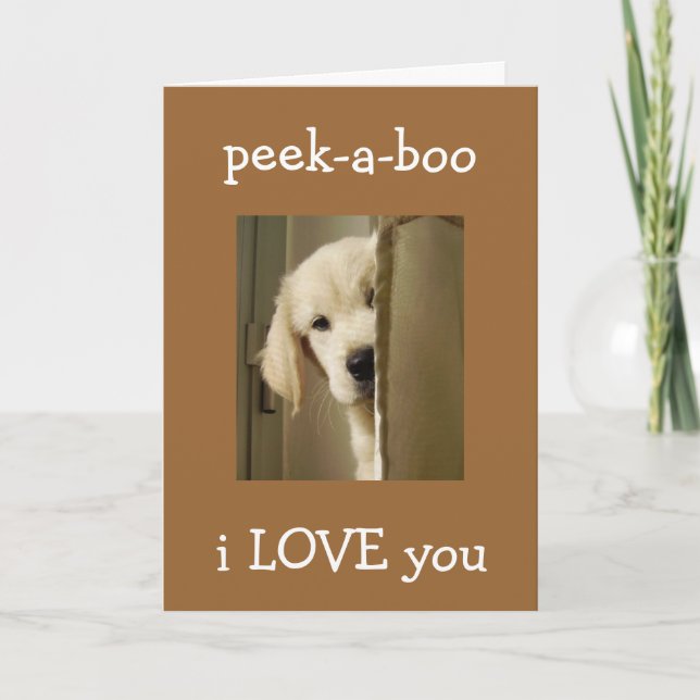 CARTE L'ANNIVERSAIRE DE L'AMOUR DE NOTRE CHIEN DIT "PEEK (Devant)