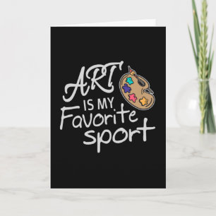 Carte L'art est mon sport favori