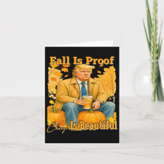 Carte L'automne est la preuve du changement est belle sa