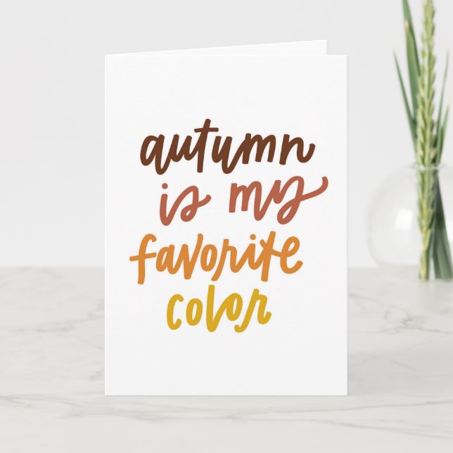 Carte "L'automne est ma couleur préférée" (Devant)