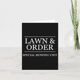 Carte Lawn And Order - Unité de tonte spéciale _ Drôle d