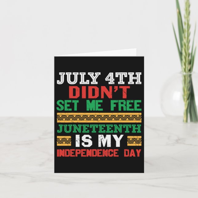Carte Le 4 Juillet ne m'a pas libérée JunetDix Mon Indép (Devant)