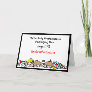 Carte Le 7 août est particulièrement dangereux emballage