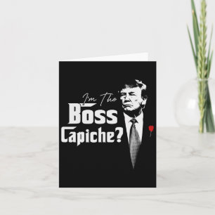 Carte Le Boss Capiche Italiens Pour Trump 2024