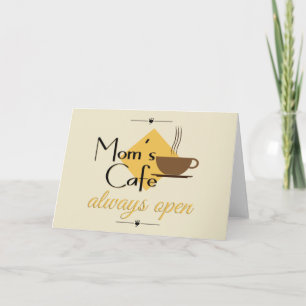 Carte Le café de maman toujours ouvert