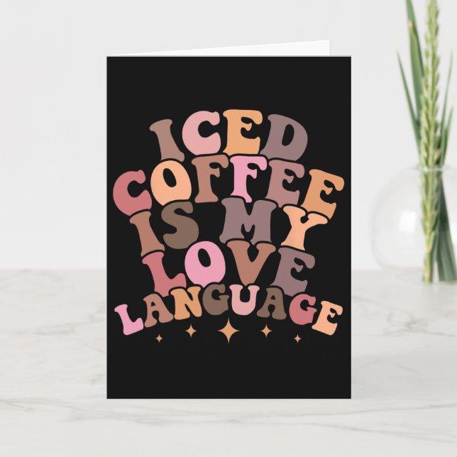 Carte Le café glacé est mon langage de l'amour Mignon pr (Devant)