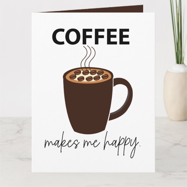 Carte Le Café Me Rend Joyeux Café (Devant)