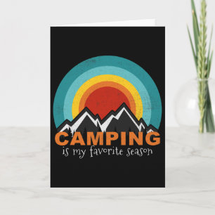 Carte Le camping est ma saison préférée Drôle de campeur