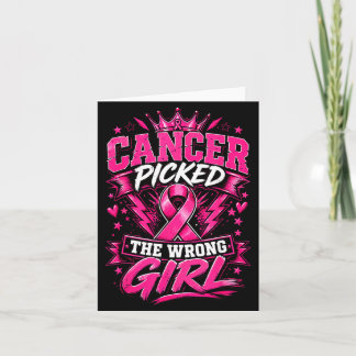 Carte Le cancer a choisi la mauvaise fille Cancer du sei