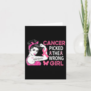 Carte Le Cancer A Choisi La Mauvaise Fille Le Cancer Du