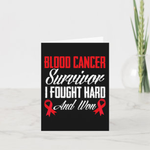 Carte Le Cancer Du Sang Survivant A Combattu Et Gagné Le