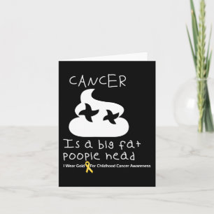 Carte Le Cancer Est Une Grosse Tête D'Oeuvre Infantile C