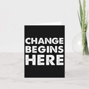 Carte Le changement commence ici Résister Activiste Amél