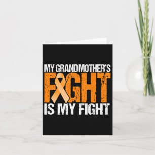 Carte Le combat de grand-mère est ma lutte contre la leu