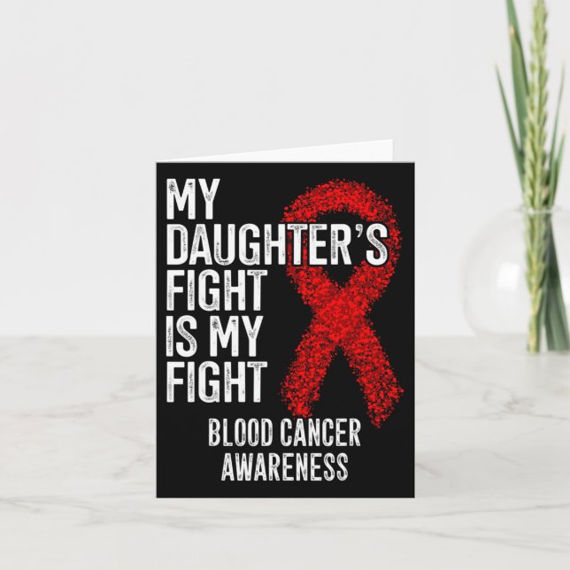 Carte Le combat de ma fille est ma lutte contre le cance (Devant)