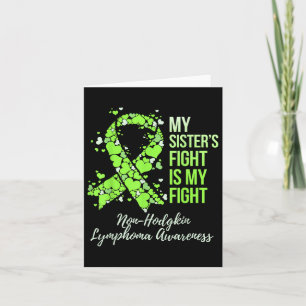 Carte Le combat de ma soeur est mon combat non-hodgkin