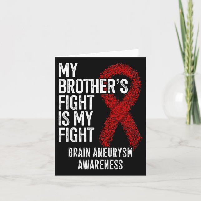 Carte Le combat de mon frère est mon combat l'neurysme c (Devant)