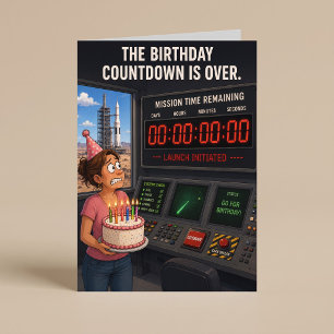 Carte Le compte à rebours d'anniversaire est terminé C'e