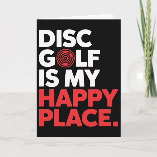 Carte Le Disc Golf Est Mon Endroit Heureux - Design Mini (Devant)